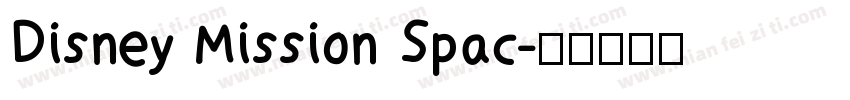 Disney Mission Spac字体转换